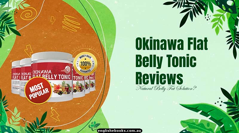 Okinawa Flat Belly Tonic Reviews